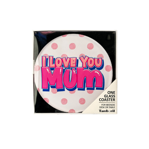 Coaster I Love You Mum