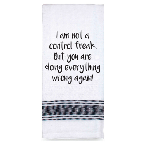 Tea Towel Not a Control Freak | Cotton Screen Printed