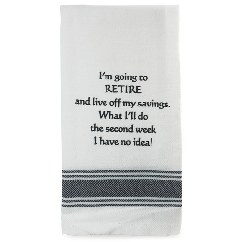 Cotton Funny Sentimental Tea Towel I'm Going To Retire