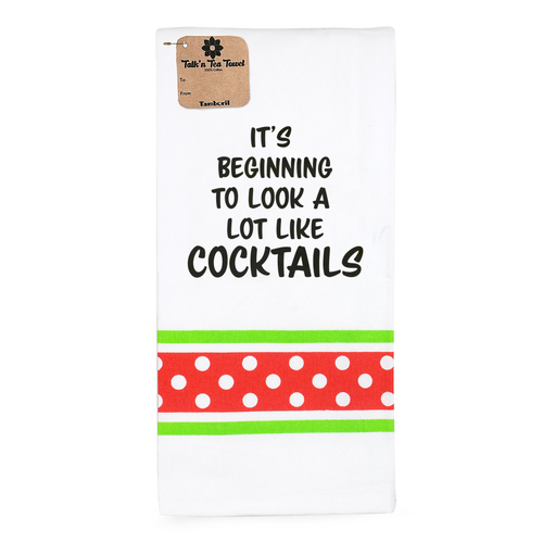 Teatowel Xmas Its beginning to look a lot like I Unique gift for Christmas