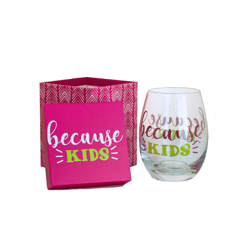 Stemless Wine Glass Funny Beautifully Gift Boxed Glass Because Of Kids" Perfect Present Or Kris Kringle Chirstmas & Friends"